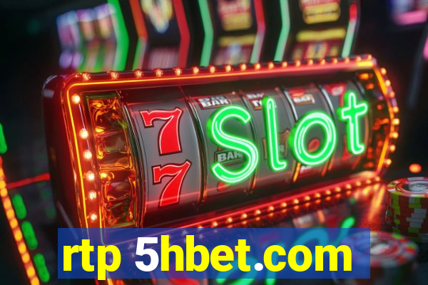 rtp 5hbet.com